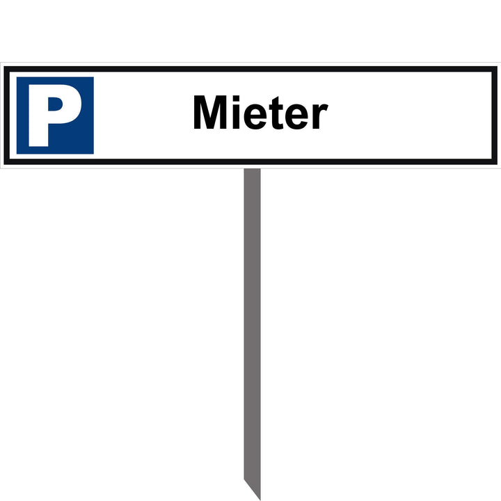 Kleberio® Parkplatz Schild 52 x 11 cm - Mieter - mit Einschlagpfosten 0,75 Meter und Montagematerial