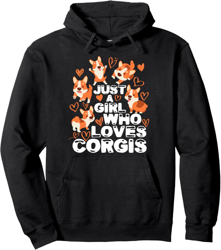 Lustiger Corgi-Hundefreund Just A Girl Who Loves Corgis Pullover Hoodie