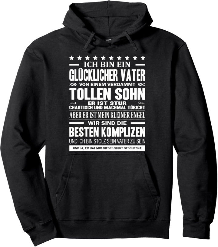 Ich Bin Ein Glücklicher Vater Eines Verdammt Tollen Sohn Pullover Hoodie