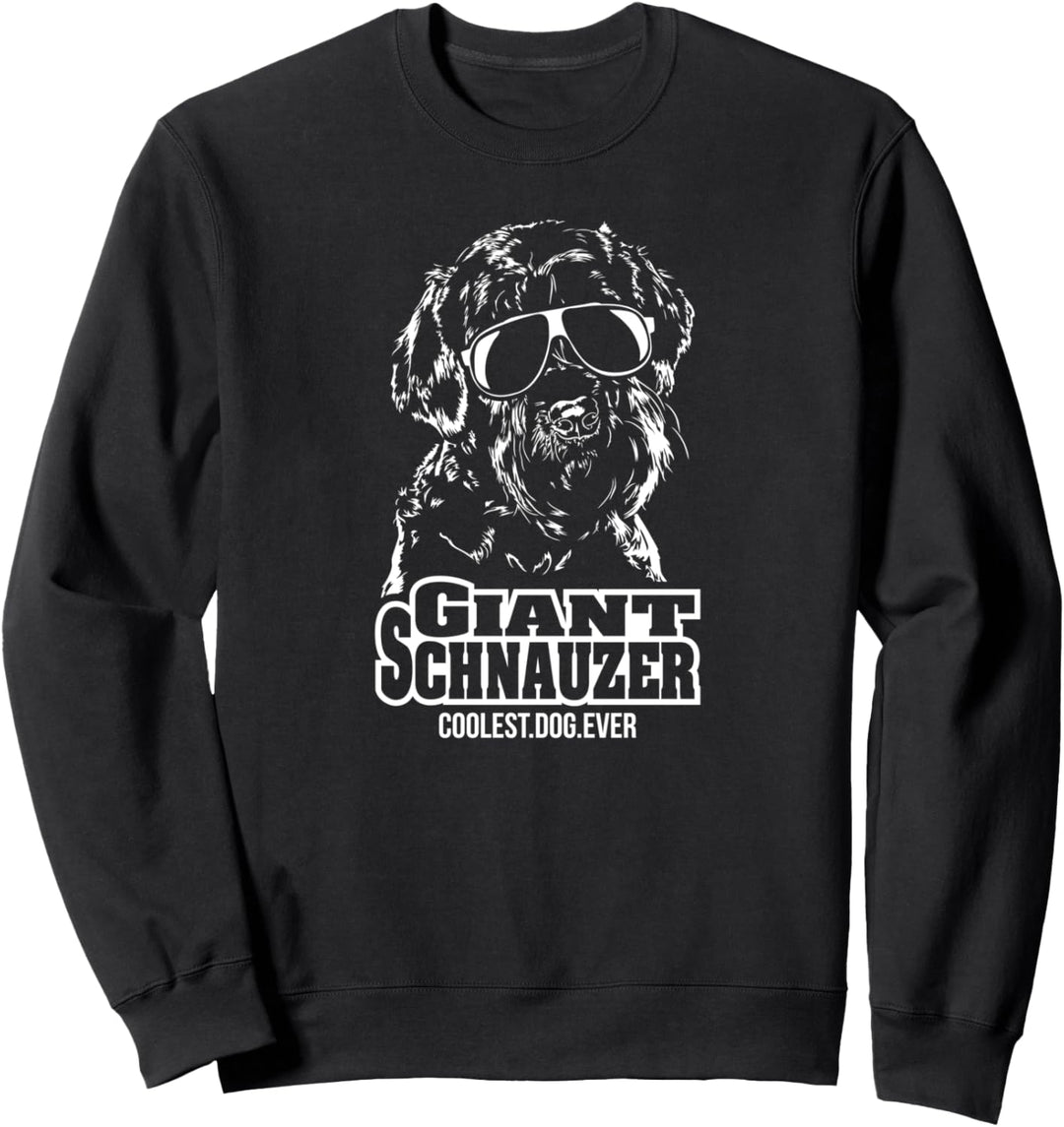 Lustiger Giant Schnauzer coolest dog ever Hundespruch Sweatshirt
