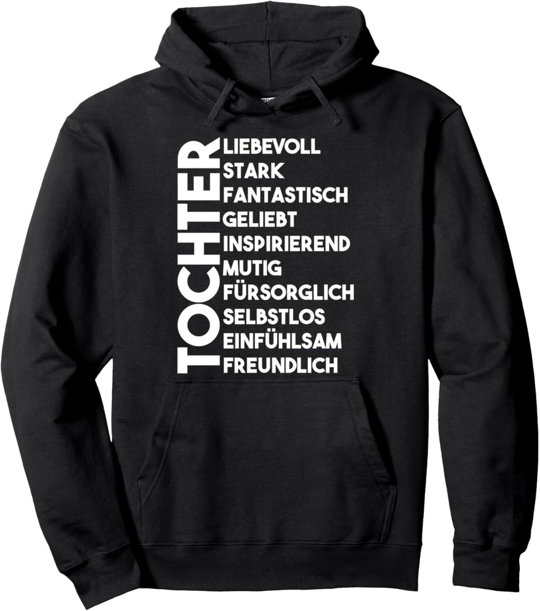 Starke Tochter Pullover Hoodie