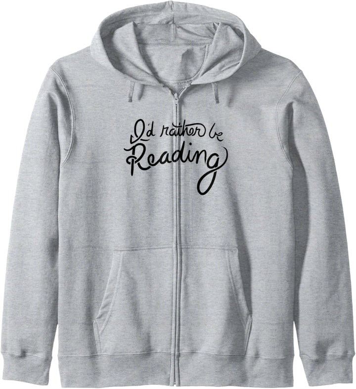 I'd rather be reading fun readers gifts Kapuzenjacke