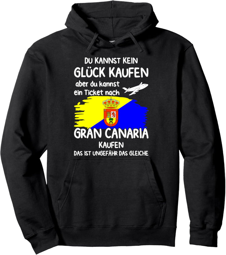 Ein Ticket nach Gran Canaria kaufen Gran Canaria Urlaub Pullover Hoodie