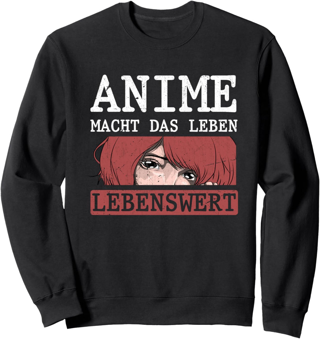 Anime macht das Leben lebenswert Lustiges Kawaii Anime Sweatshirt