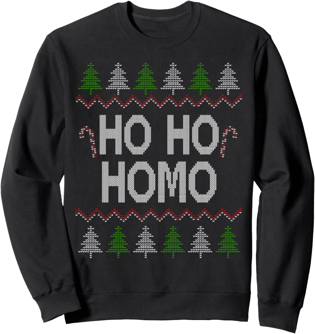Ho Ho Ho Homo Homosexuell LGBT Gay Ugly Weihnachtspulli Sweatshirt