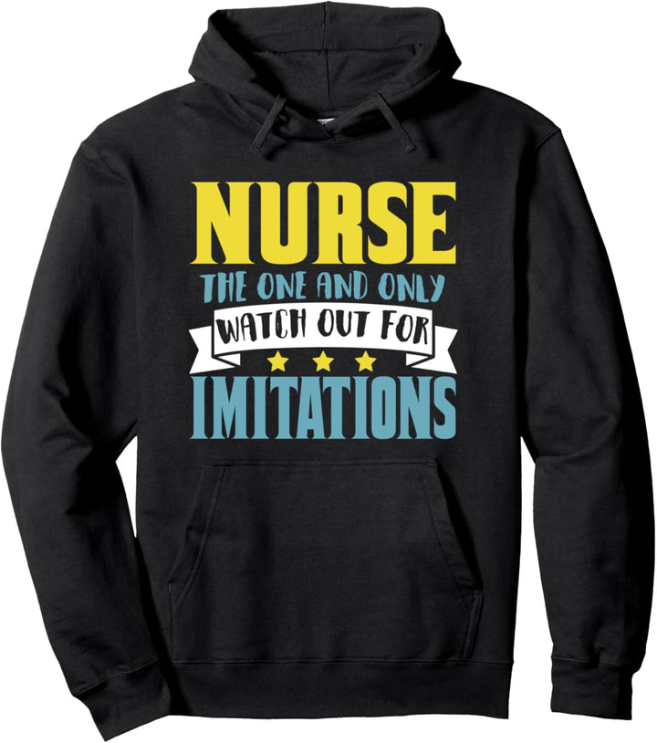 Krankenschwester Die Eine und einzige Achte auf Nachahmungen Pullover Hoodie