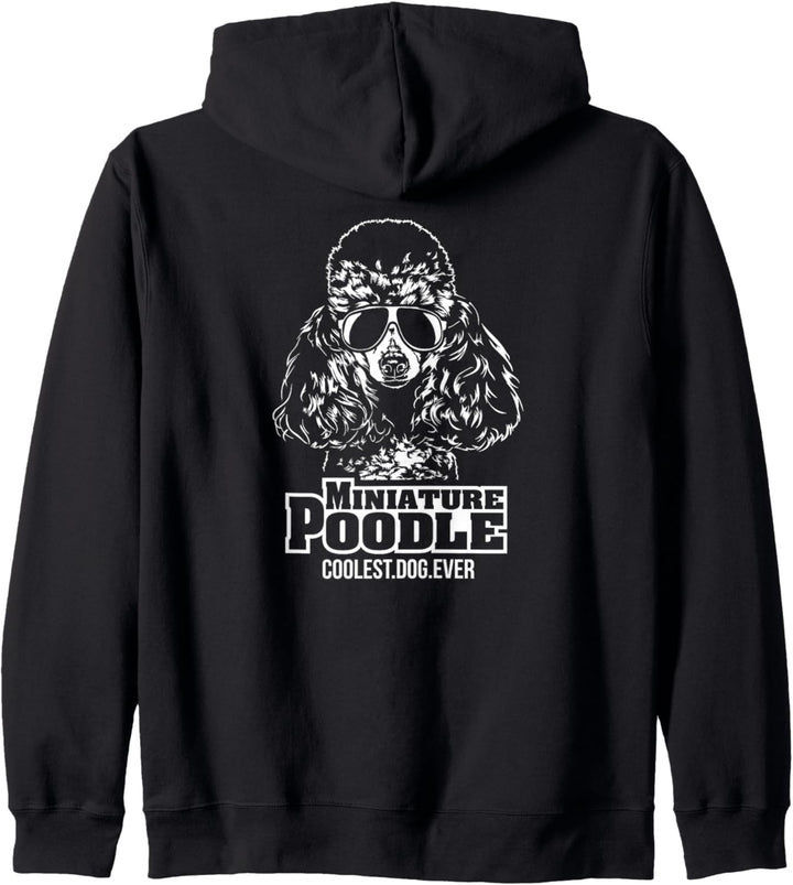 Lustiger Miniature Poodle coolest dog ever Hundespruch Kapuzenjacke
