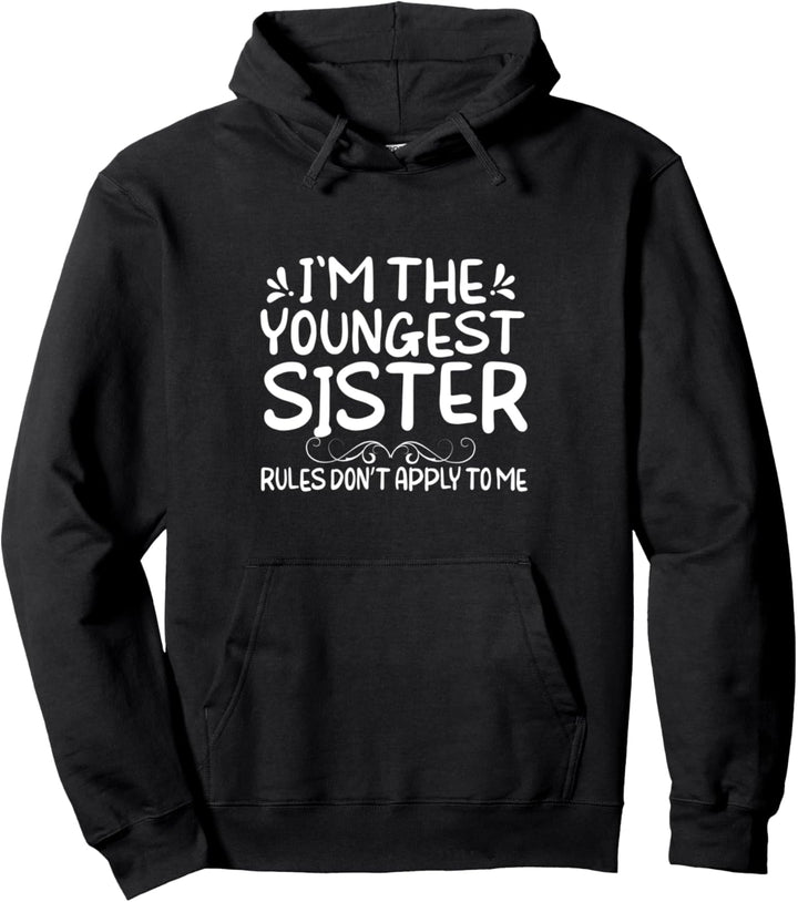 Im The Youngest Sister Rules Don&