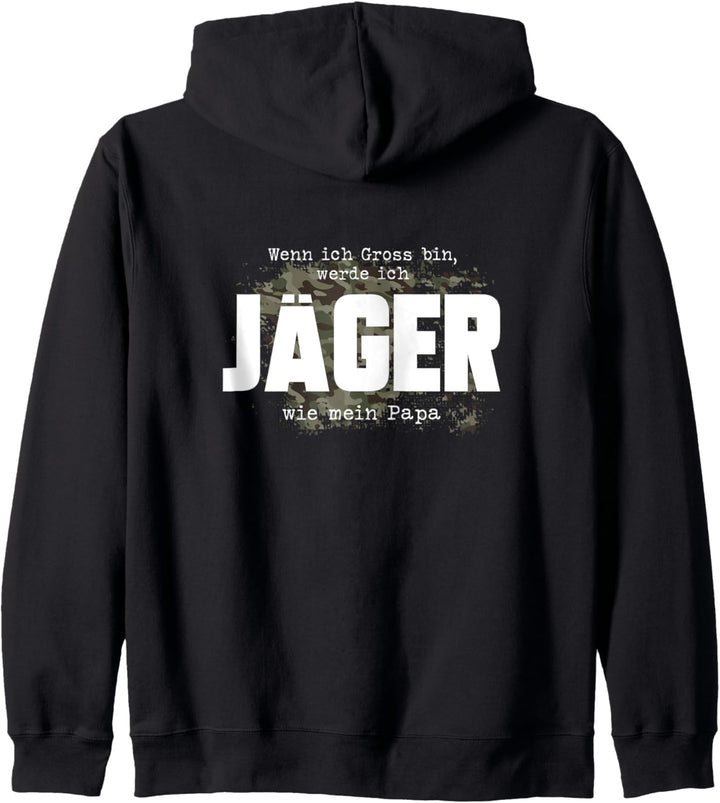 Ich werde Jäger wie mein Papa! - für stolze Jungjäger Kapuzenjacke