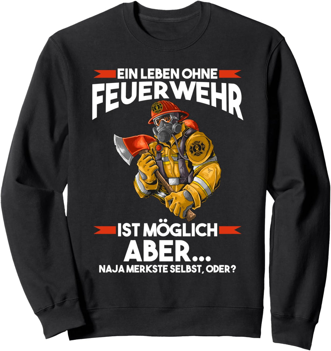 Feuerwehr Berufsfeuerwehr Feuerwehrmann Sweatshirt