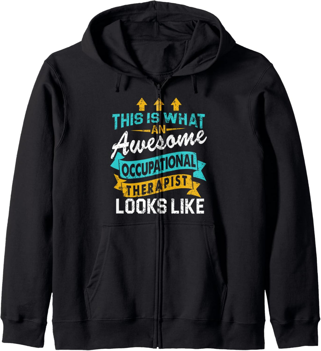 Occupational Therapy Gifts Men Women Occupational Therapist Kapuzenjacke