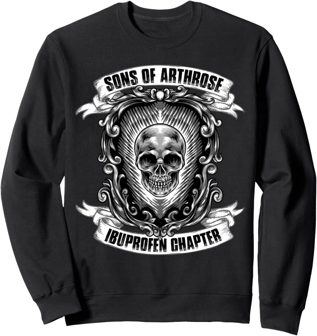 Sons of Arthrose - Ibuprofen Chapter Biker Motorradfahrer Sweatshirt