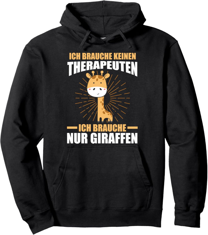 Giraffe Thrapie Giraffen Pullover Hoodie