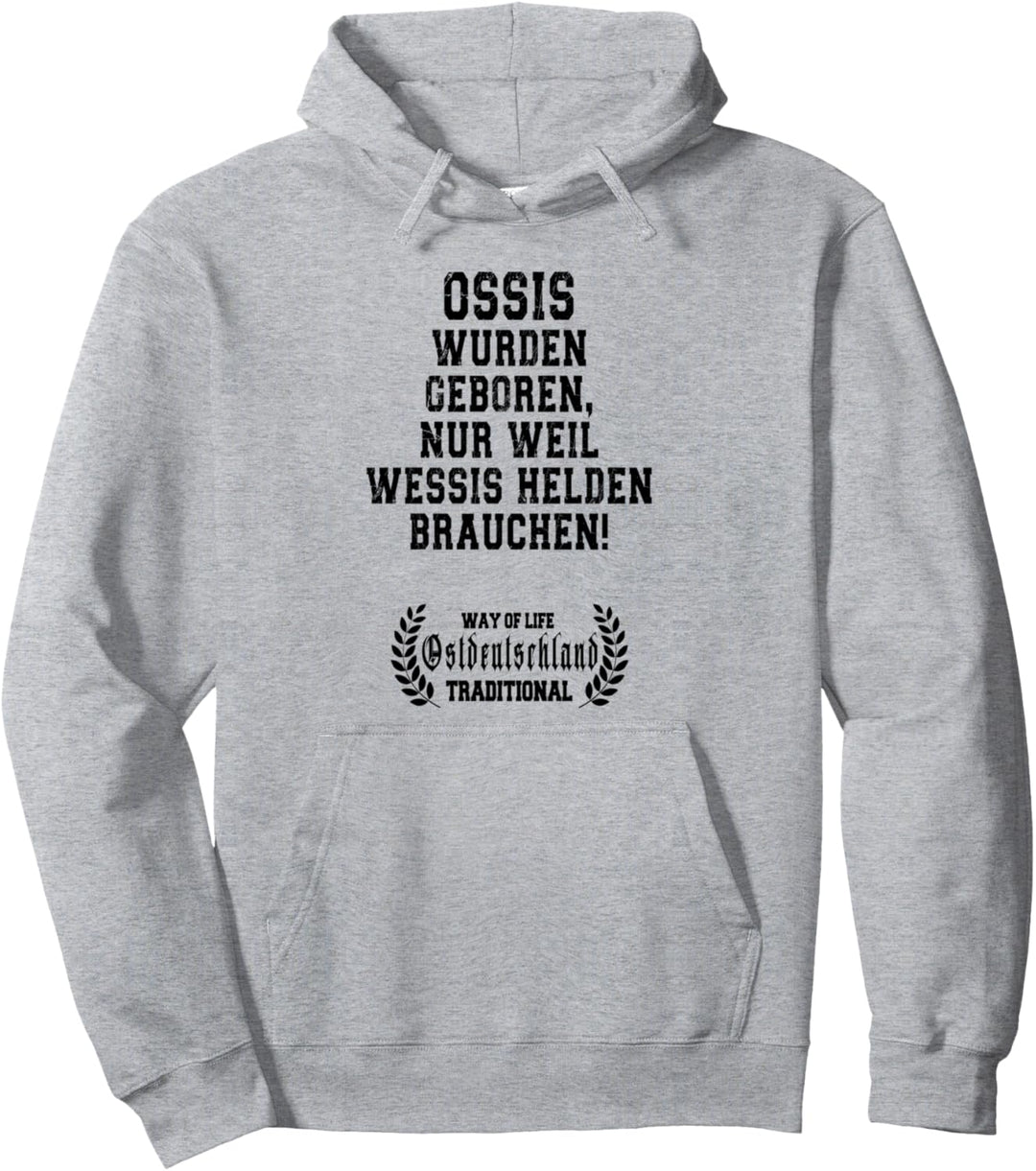 Traditional Ostdeutschland, Böser Ossi, DDR, Ostdeutschland Pullover Hoodie