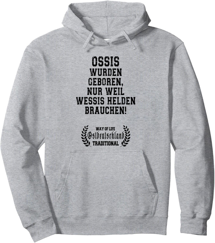 Traditional Ostdeutschland, Böser Ossi, DDR, Ostdeutschland Pullover Hoodie