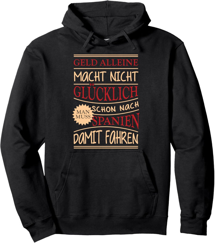Spanien Flagge Urlaub Lustiger Spruch Witzig Pullover Hoodie