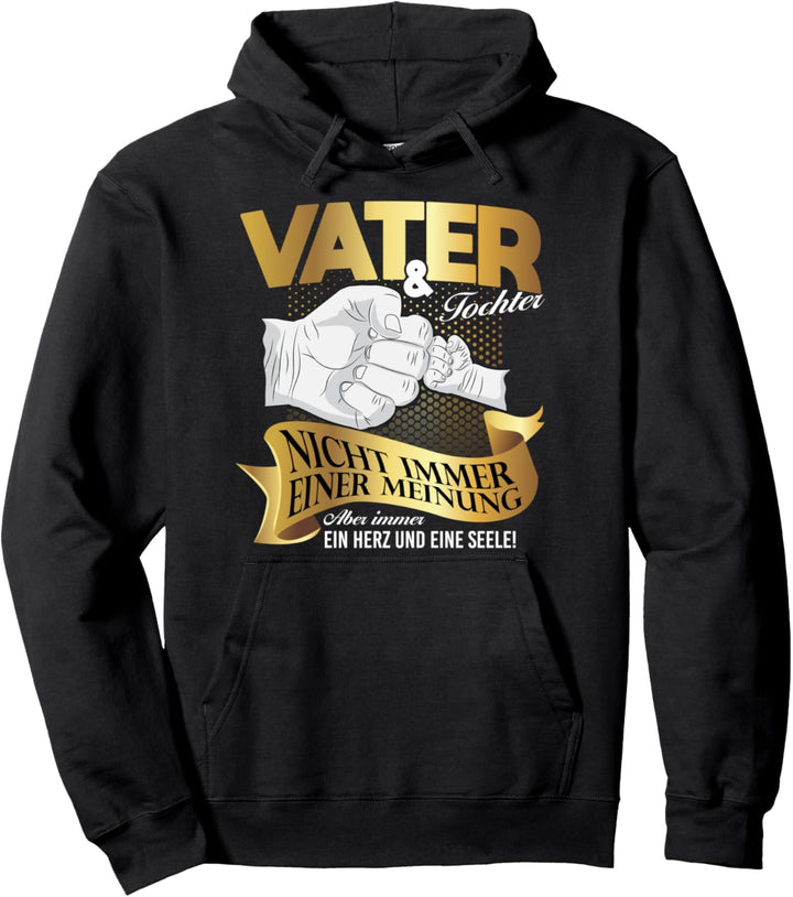 Vater und Tochter immer ein Herz und eine Seele Funny Design Pullover Hoodie