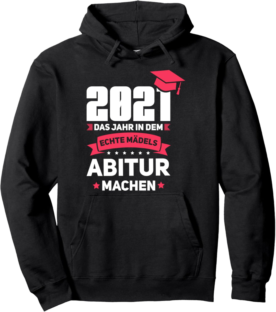 Abitur 2021 Abi Schulabschluss Pullover Hoodie