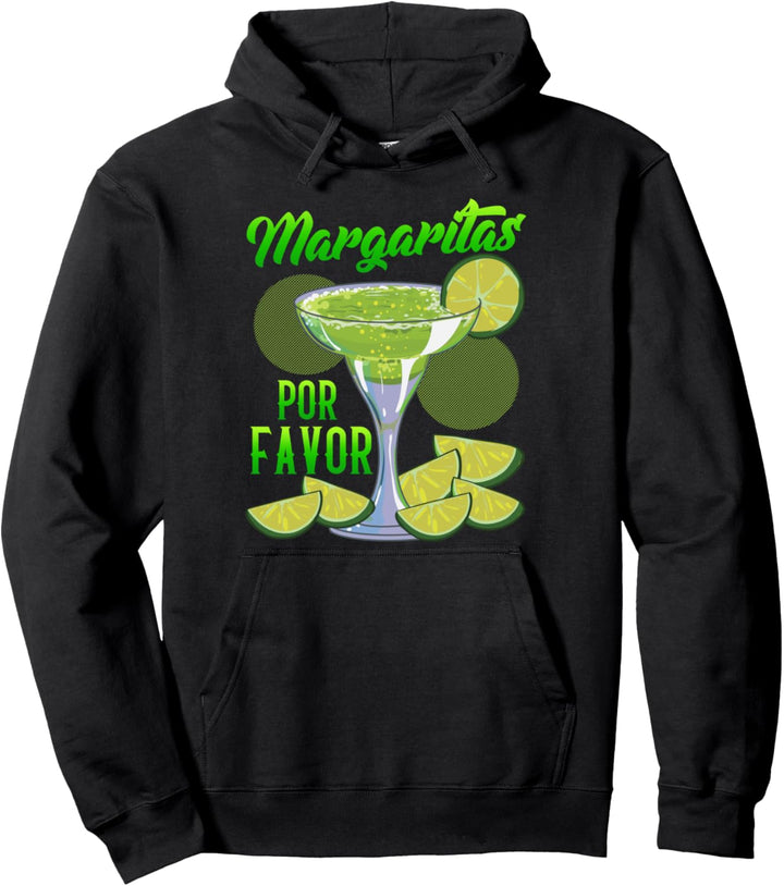 Cute & Funny Margaritas Por Favor Drinking Pun Pullover Hoodie