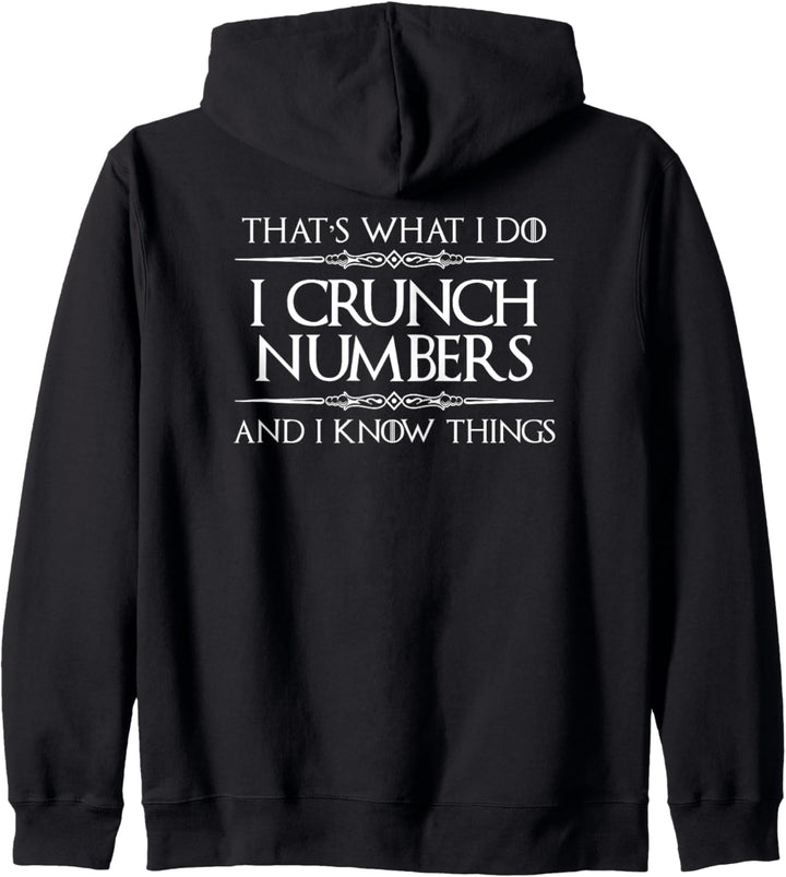 Accountant Gifts - I Crunch Numbers & I Know Things Funny Kapuzenjacke