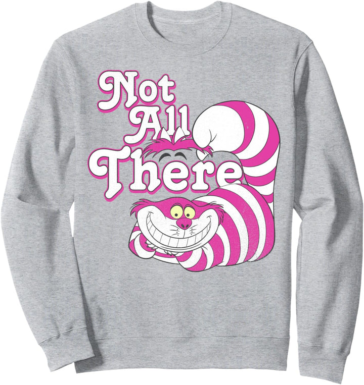Disney Alice In Wonderland Cheshire Cat Not All There Sweatshirt
