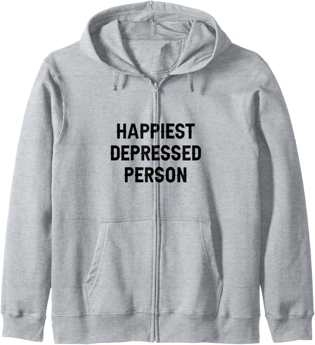 Happiest Depressed Person Spruch Geschenk Depressionen Menta Kapuzenjacke