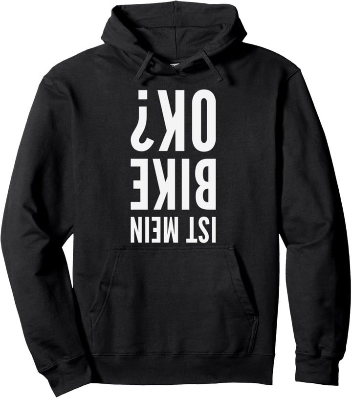 Ist mein Bike OK? Fahrrad Biker Radsport Pullover Hoodie