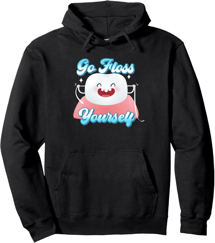 Lustige Zahnseide Zahn Go Floss Yourself Kieferorthopäde Pullover Hoodie
