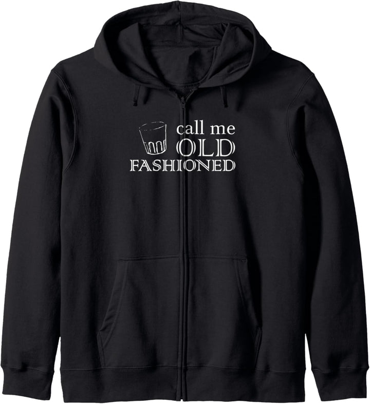 Nennen Sie Mich Old Fashioned Lustig Kapuzenjacke