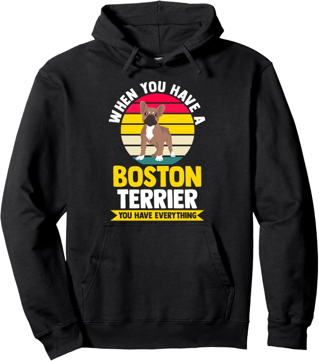 Wenn Sie einen Boston Terrier Border Collie haben Pullover Hoodie