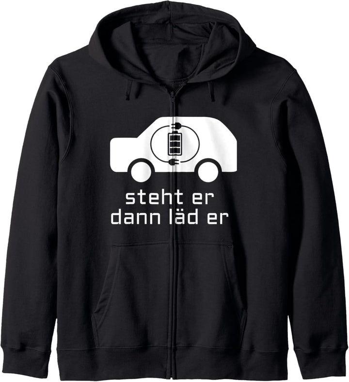 Steht er dann läd er I Spruch Elektromobilität E-Auto Fahrer Kapuzenjacke