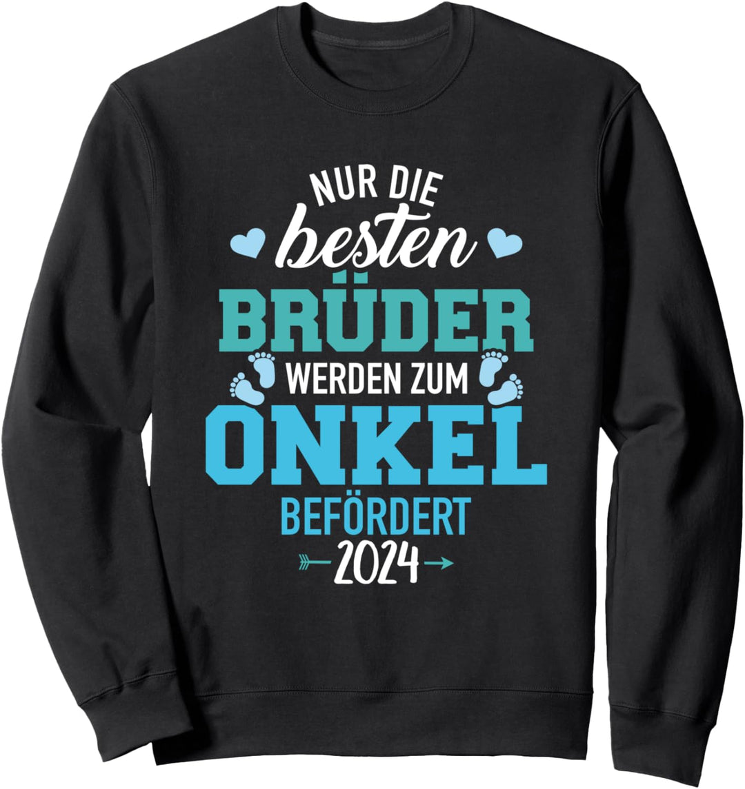 Besten Brüder werden zum Onkel befördert 2024 Sweatshirt