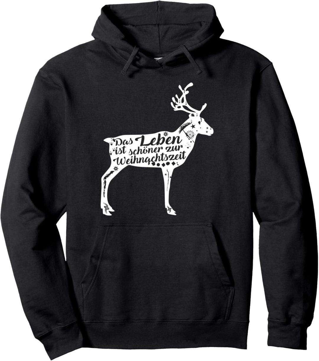 Das Leben ist schöner zur Weihnachtszeit Outfit Hirsch Pullover Hoodie