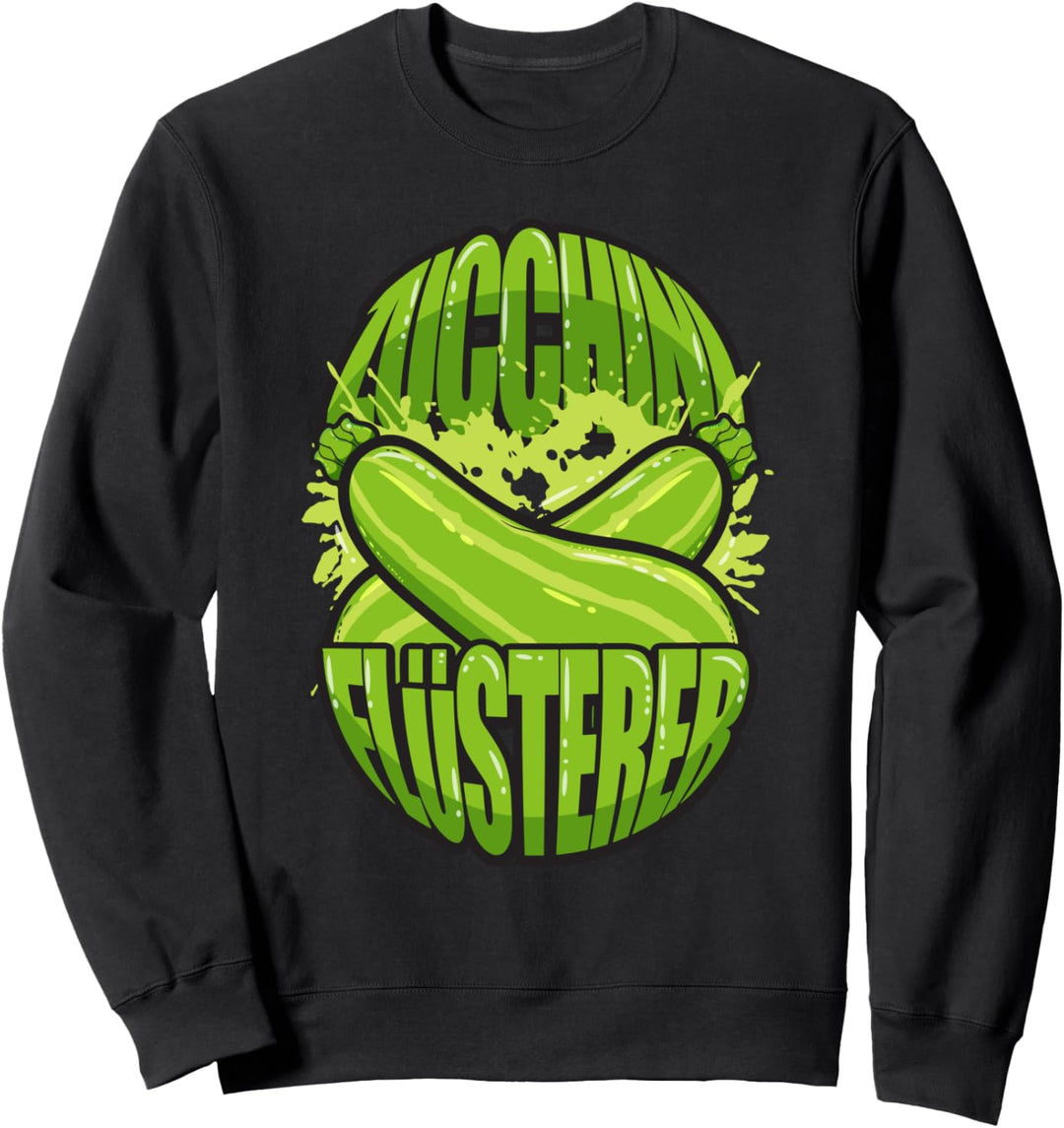 Zucchini Flüsterer Sweatshirt