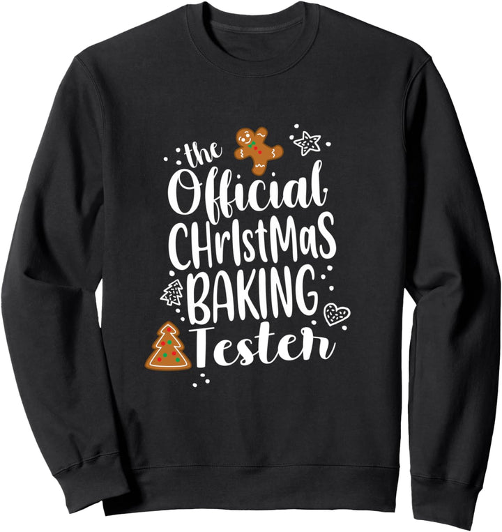 Christmas Baking Gingerbread Cookie Tester Team Crew Sweatshirt