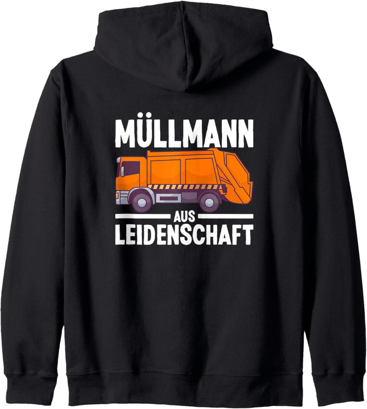 Müllmann aus Leidenschaft Müllabfuhr Müllwerker Sprüche Kapuzenjacke