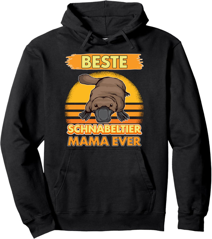 Beste Schnabeltier Mama Ever Muttertag Schnabeltiere Pullover Hoodie