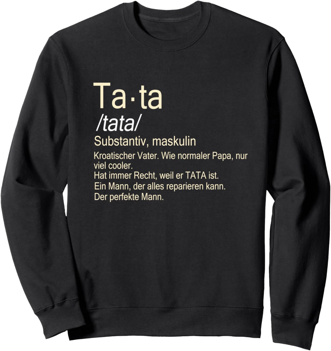 Kroatischer Vater Hrvatski tata Sweatshirt