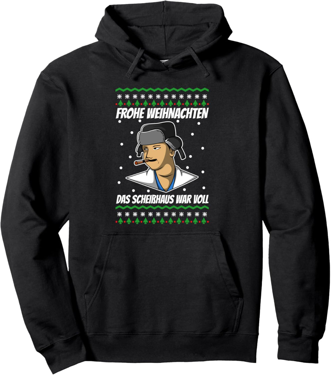 Frohe Weihnachten das Scheisshaus war voll Pullover Hoodie