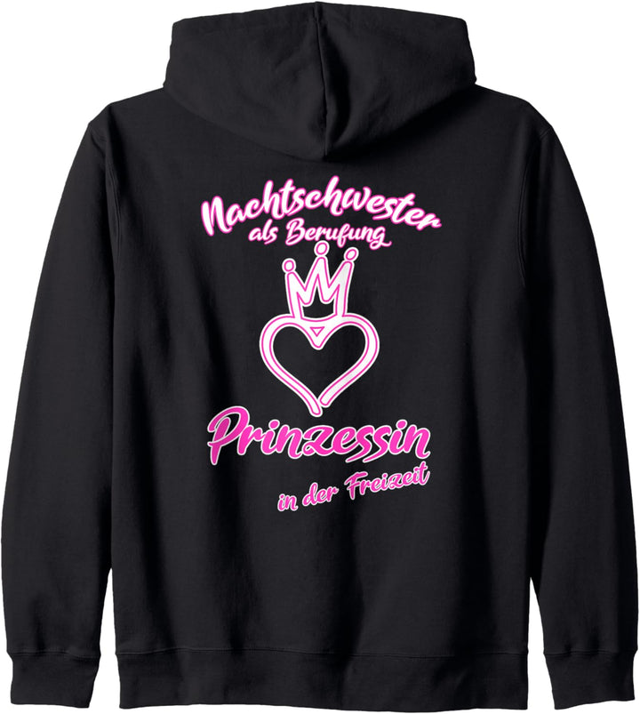Nachtschwester als Berufung Freizeit Prinzessin Geschenk Kapuzenjacke