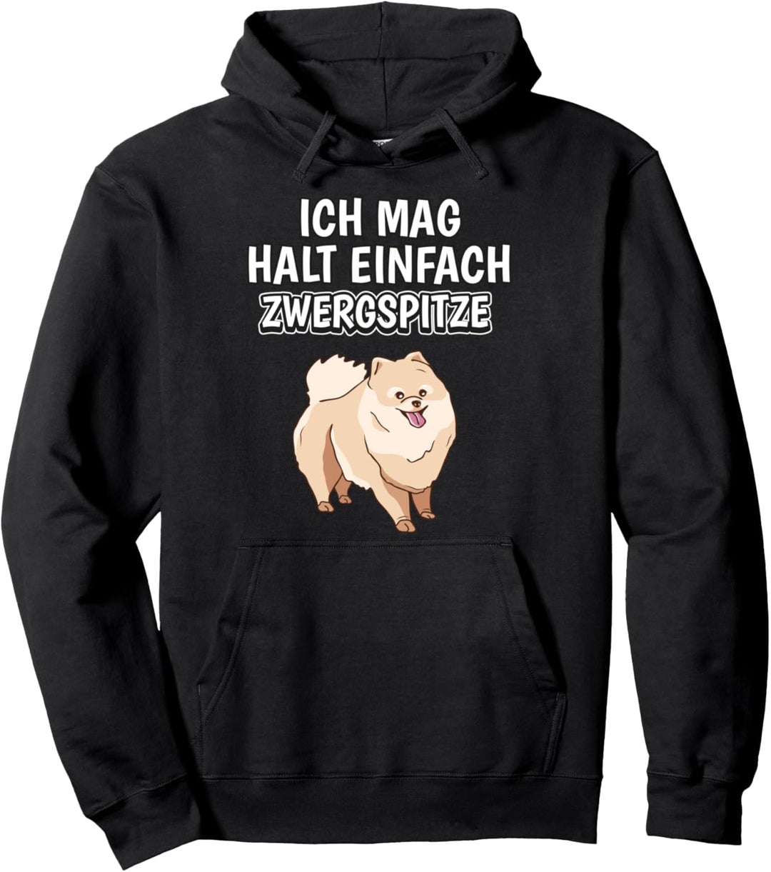 Lustiger Zwergspitz Spruch Ich mag halt einfach Zwergspitze Pullover Hoodie