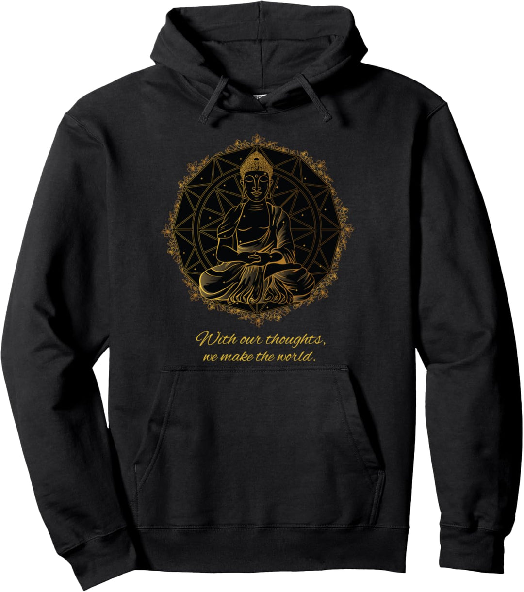 Buddha Zitat Mandala Gedanken Thoughts Pullover Hoodie