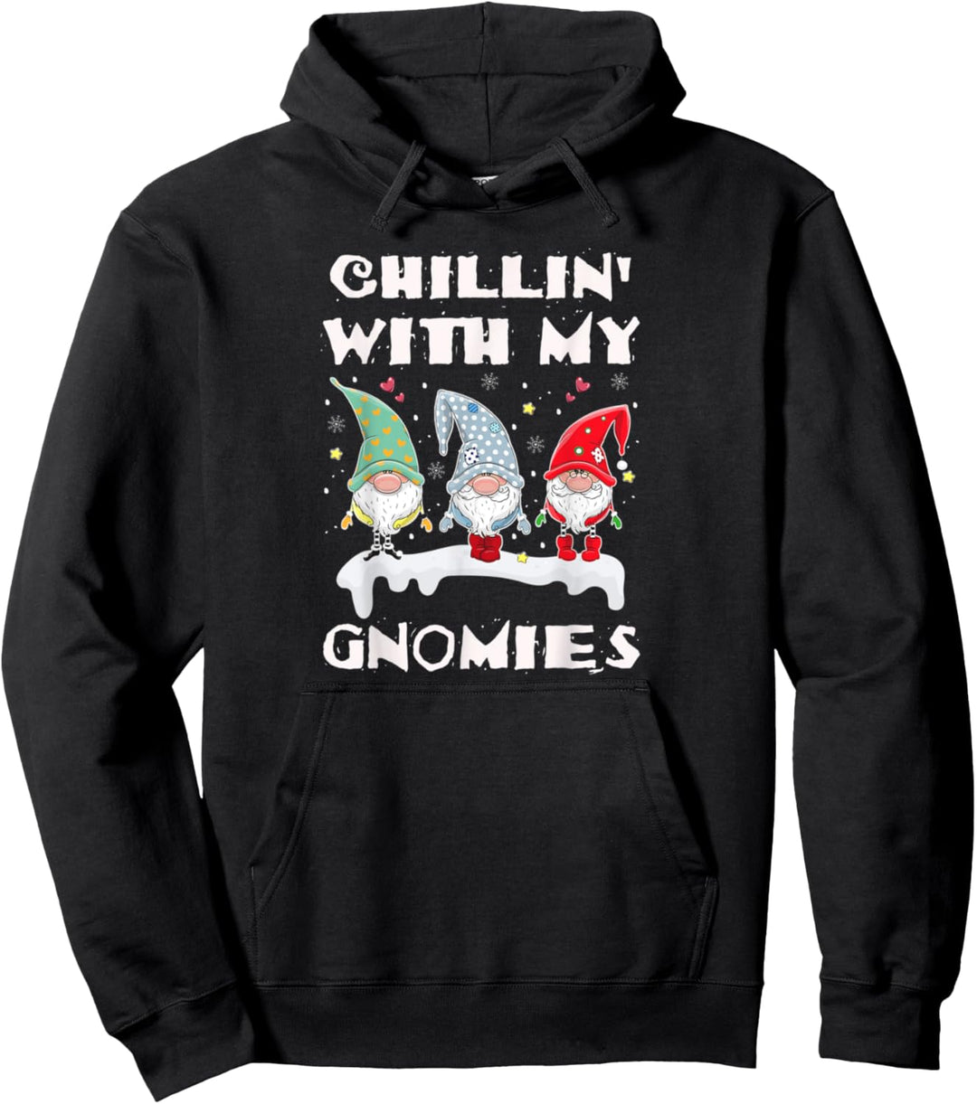 Merry Christmas Chillin With My Gnomies Zwerg Pullover Hoodie
