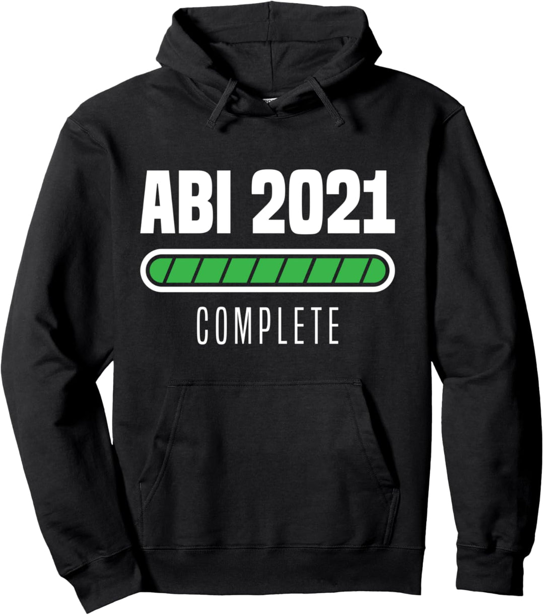 Abiturient Abi 2021 Complete Abitur Schluabschluss Matura Pullover Hoodie