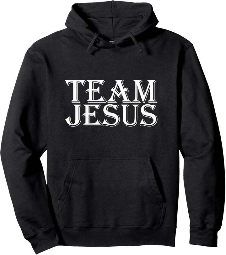 Team Jesus Pullover Hoodie