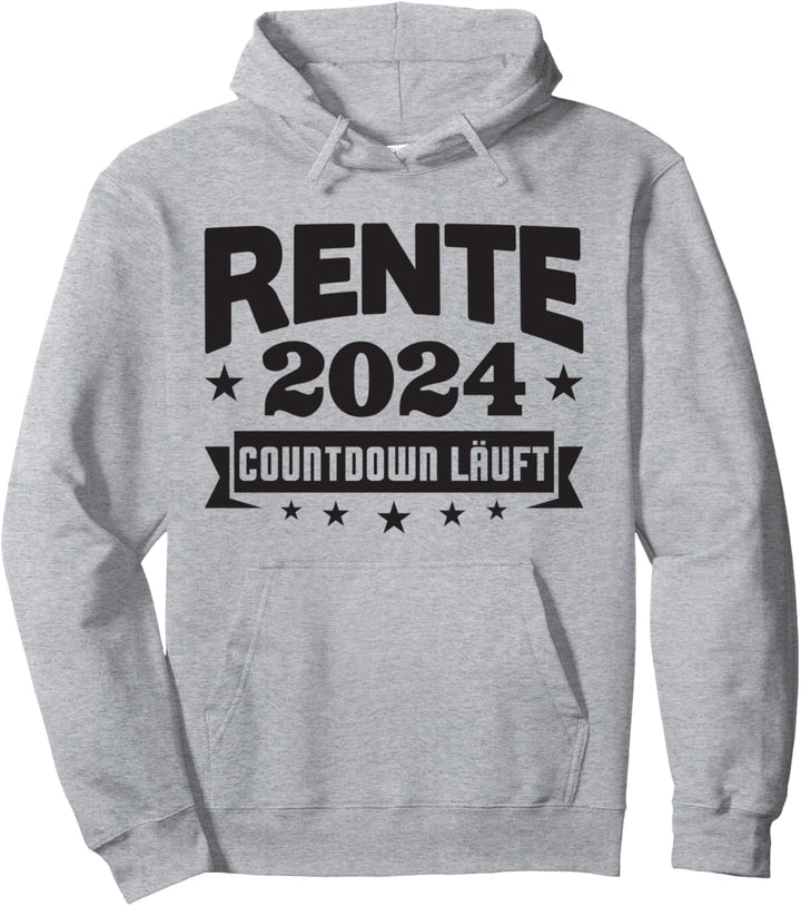Rente 2024 Ruhestand Pension Deko Dekoration Rentner 2024 Pullover Hoodie