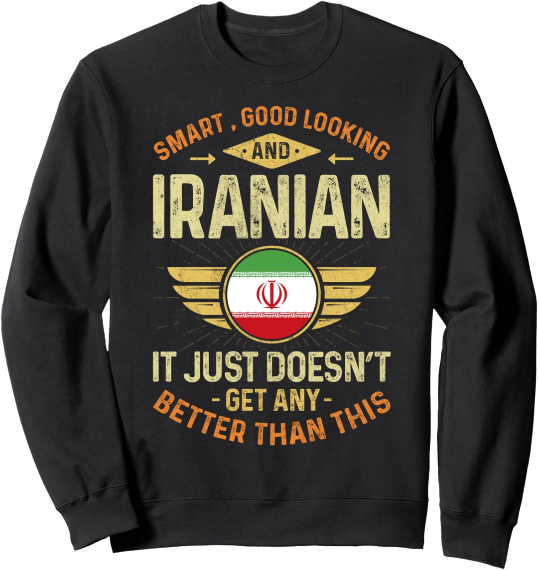 Iran Design Iraner Männer &amp; Frauen Sweatshirt