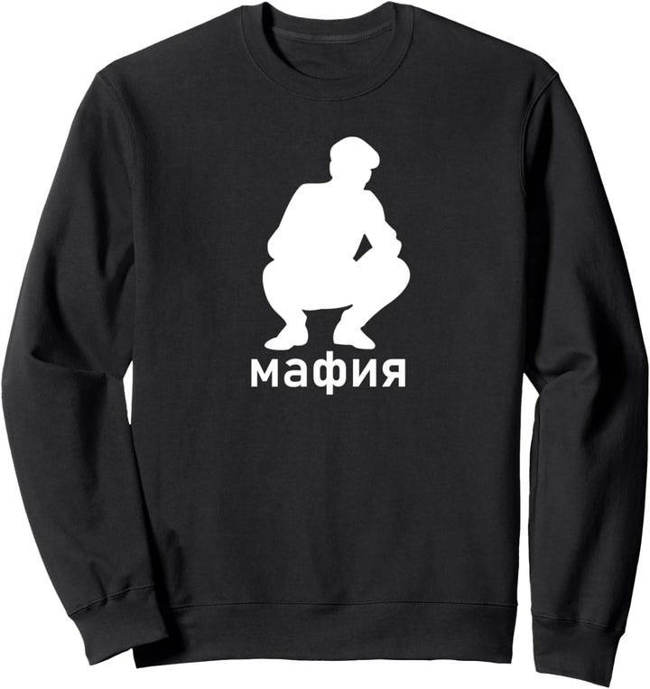 Mafia Bra Russenhocke Ost Russland Russia blyad Sweatshirt