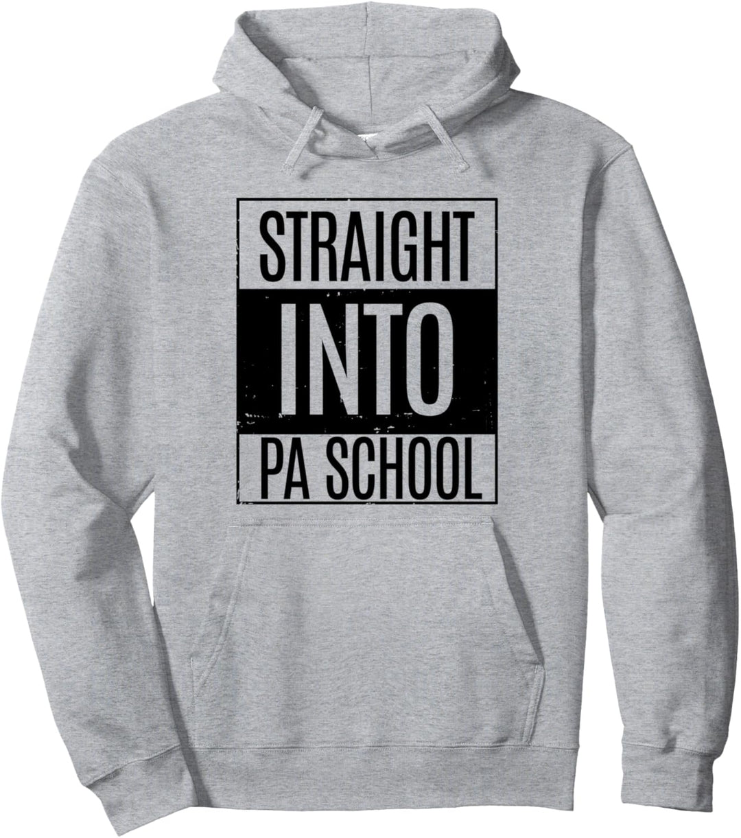 Physician Assistant Student - PA School Pullover Hoodie