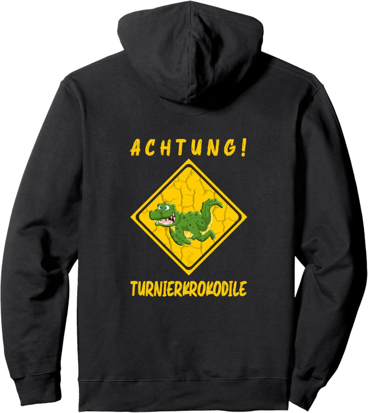 Warntafel Achtung Turnierkrokodile Pferde Zubehör Pullover Hoodie